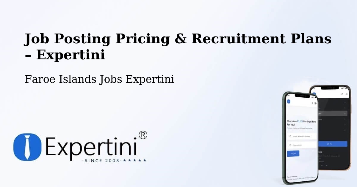 Job Posting Pricing & Recruitment Plans – Vestmanna - Vestmanna, Faroe Islands Jobs Expertini
